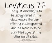 AGAINST THE ALTAR / LEVITICUS 7:2
