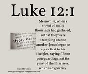 HYPOCRISY / LUKE 12:1
