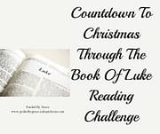COUNTDOWN TO CHRISTMAS THROUGH THE BOOK OF LUKE READING CHALLENGE