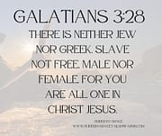MALE NOR FEMALE / GALATIANS 3:28
