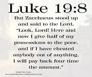 I GIVE ... TO THE POOR / LUKE 19:8