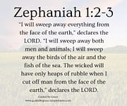 SWEEP AWAY EVERYTHING / ZEPHANIAH 1:2-3