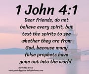 TEST THE SPIRITS / 1 JOHN 4:1