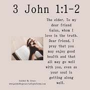 ALL MAY GO WELL / 3 JOHN 1:1-2