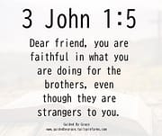 YOU ARE FAITHFUL / 3 JOHN 1:5