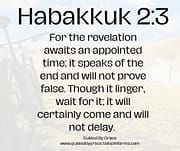 AWAITS AN APPOINTED TIME / HABAKKUK 2:3