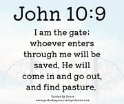 I AM THE GATE / JOHN 10:9