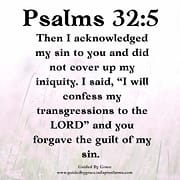 I ACKNOWLEDGED MY SIN / PSALMS 32:5