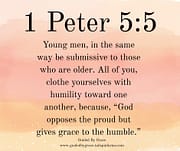 CLOTHE YOURSELVES WITH HUMILITY / 1 PETER 5:5
