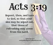 REPENT ... AND TURN TO GOD - TIMES OF REFRESING / ACTS 3:19