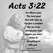 A PROPHET / ACTS 3:22
