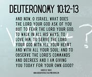 LOVE HIM ... WITH ALL YOUR HEART / DEUTERONOMY 10:12-13
