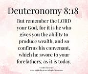 ABILITY TO PRODUCE WEALTH / DEUTERONOMY 8:18