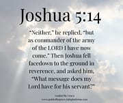 COMMANDER OF THE ARMY OF THE LORD / JOSHUA 5:14