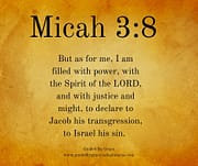 FILLED WITH POWER WITH THE SPIRIT / MICAH 3:8