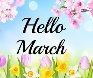 Hello March 2026