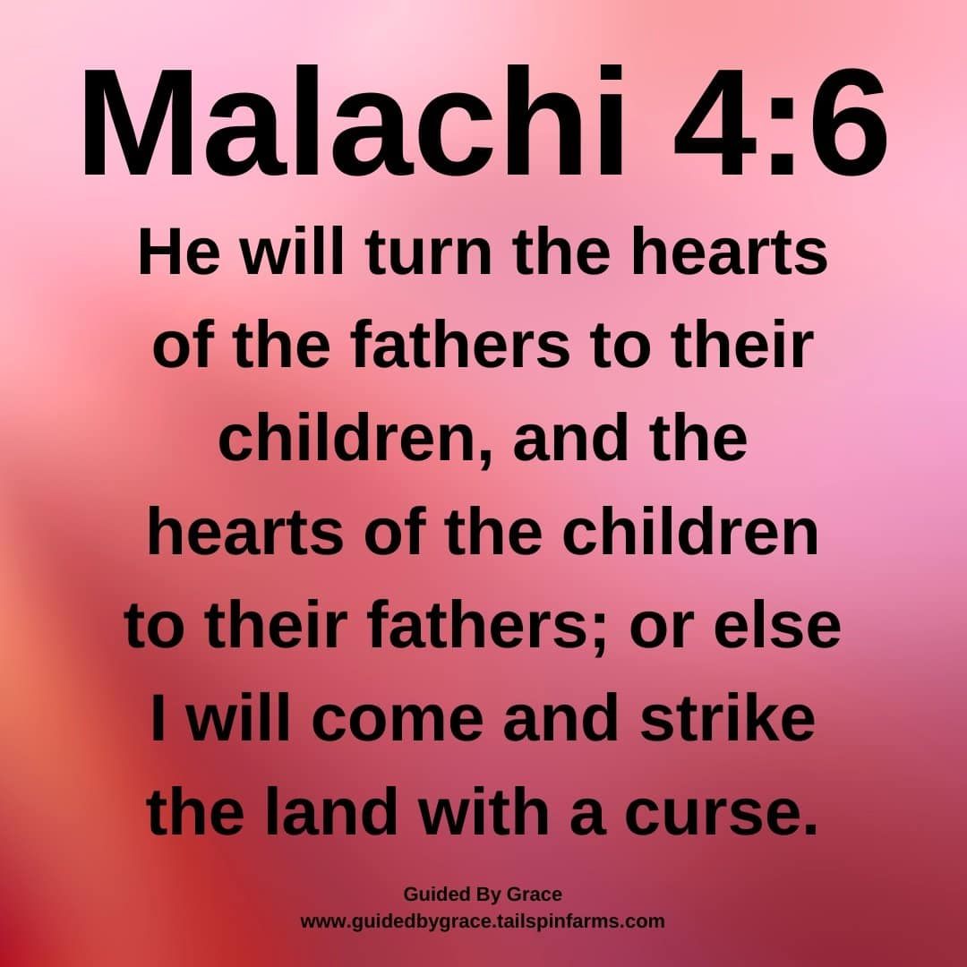 TURN THE HEARTS OF THE FATHERS TO THEIR CHILDREN / MALACHI 4:6 - Guided ...